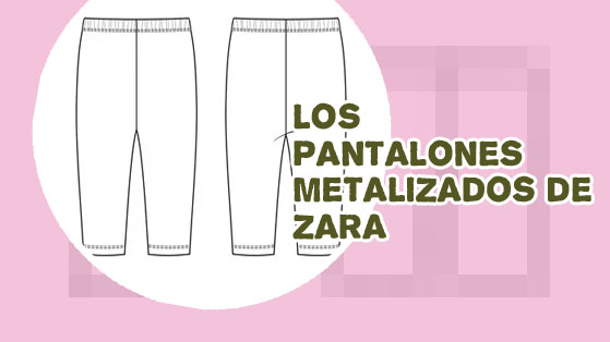 Pantalones metalizados