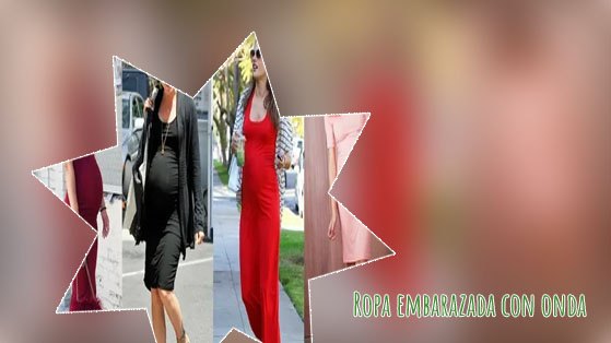 Ropa para embarazadas con onda