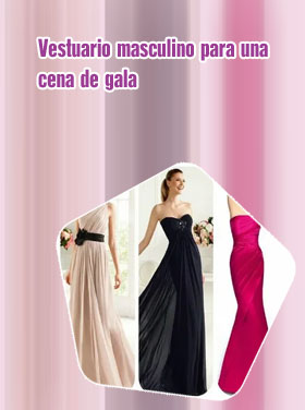 Vestimenta para una cena formal